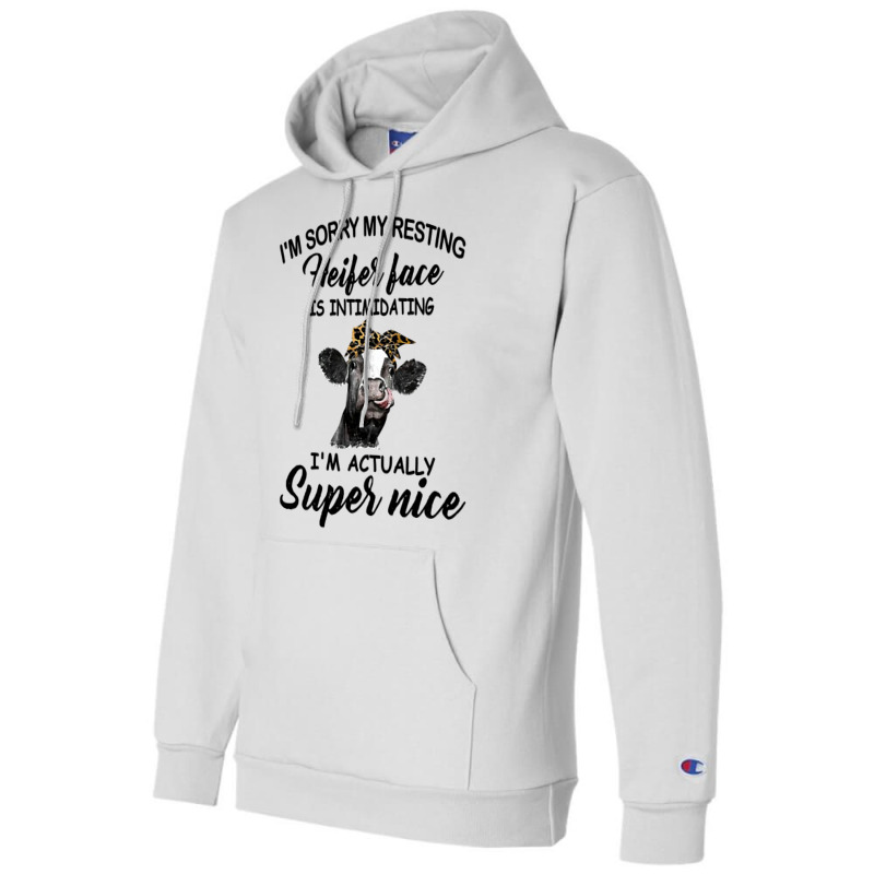 Cow Cattle Womens Funny Cow Im Sorry My Resting Heifer Face Is Intimid Champion Hoodie by golferu | Artistshot