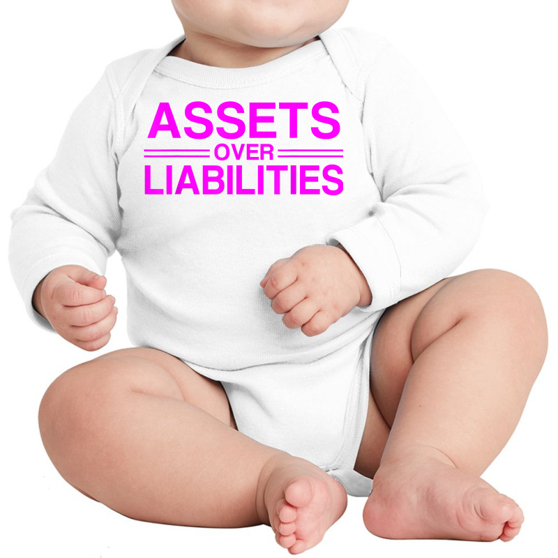 Assets Over Liabilities Accountant T Shirt Long Sleeve Baby Bodysuit by AbidahToenges | Artistshot