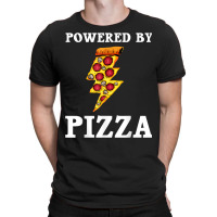 Funny Powered By Pizza Gift Kids Men Women Cool Pizza Lover T Shirt T-shirt | Artistshot