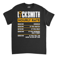 Locksmith Lockpicking Locksmith Hourly Rate Funny Long Sleeve T Shirt Classic T-shirt | Artistshot