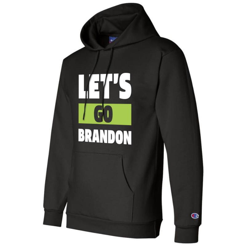 Let’s Go Brandon - Usa Political Gift Champion Hoodie by Diogo Calheiros | Artistshot