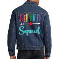 Gifted Squad Teacher Back To School T Shirt Men Denim Jacket | Artistshot