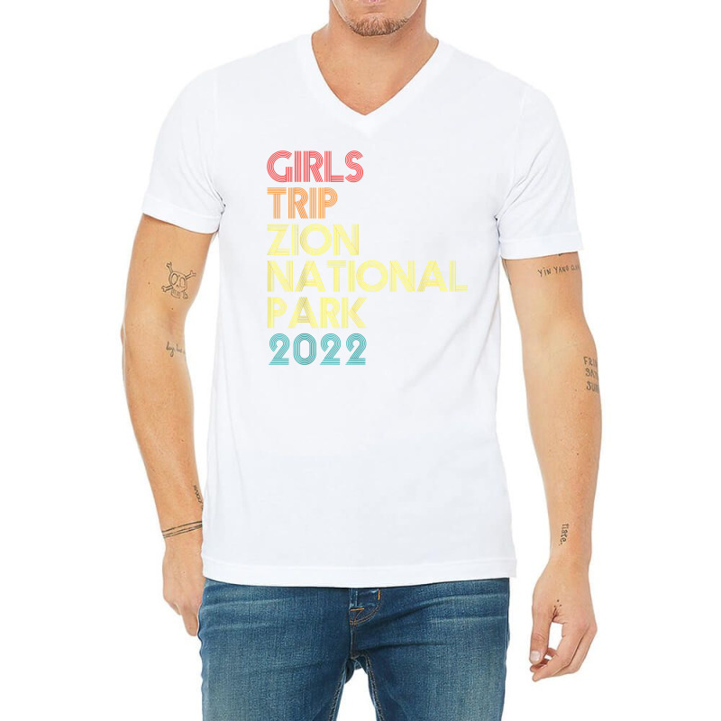 Girls Trip 2022 Zion National Park Utah Vacation Matching T Shirt V-Neck Tee by GradenKacers | Artistshot