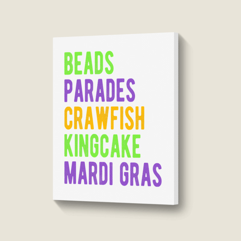 Beads, Parades, Crawfish, Kingcake, Mardi Gras Portrait Canvas Print | Artistshot