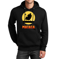 Matata Unisex Hoodie | Artistshot