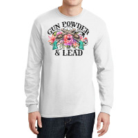 Ladies Gunpowder & Lead Gun Shoot Guns Sports Shooting Range T Shirt Long Sleeve Shirts | Artistshot