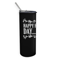 Happy Father's Day ... Mom Mother Father's Day T Shirt Skinny Tumbler | Artistshot