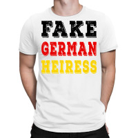 The Cut   Fake German Heiress Premium T Shirt T-shirt | Artistshot