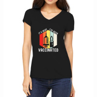 Vaccinated Vaccine Pro Vaccination Immunization Women's V-neck T-shirt | Artistshot