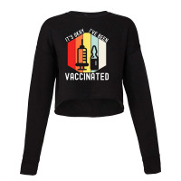 Vaccinated Vaccine Pro Vaccination Immunization Cropped Sweater | Artistshot