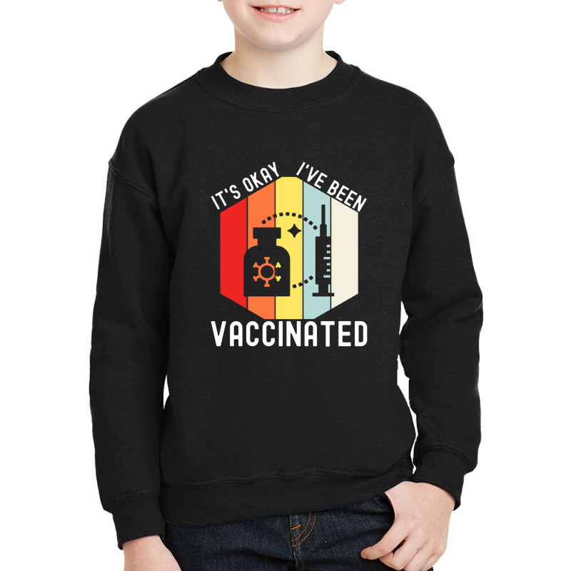 Vaccinated Vaccine Pro Vaccination Immunization Youth Sweatshirt by lapilune | Artistshot