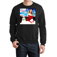 All I Want For Christmas Is You Crewneck Sweatshirt | Artistshot