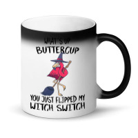 Flamingo Tropical Whats Up Buttercup You Just Flipped My Witch Switch  Magic Mug | Artistshot