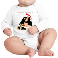 All I Want For Christmas Is You Long Sleeve Baby Bodysuit | Artistshot