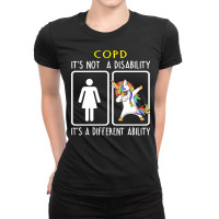 Copd Awareness T  Shirt C O P D It's Not A Disability It's A Different Ladies Fitted T-shirt | Artistshot