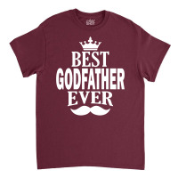 Best Godfather Ever White Classic T-shirt | Artistshot