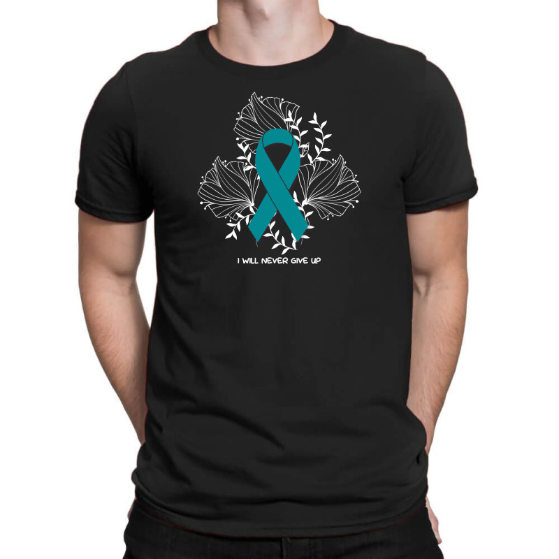 I Will Never Give Up For Dark T-shirt | Artistshot