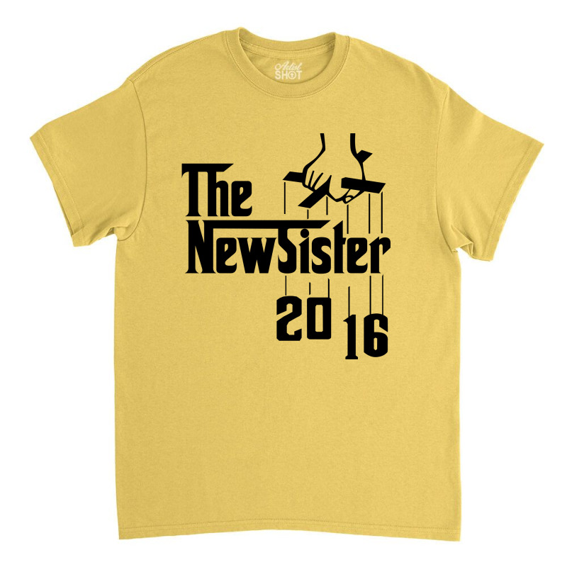 The New Sister 2016 Classic T-shirt | Artistshot