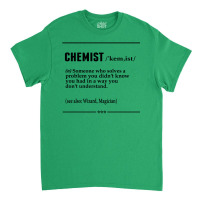 Chemist Noun Classic T-shirt | Artistshot