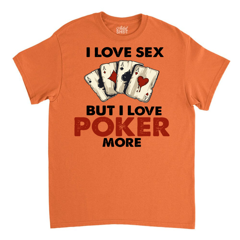 I Love Sex Classic T-shirt | Artistshot