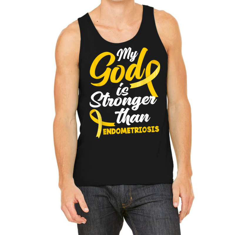 Endo Warrior My God Is Stronger Than Endometriosis Awareness T Shirt Tank Top | Artistshot