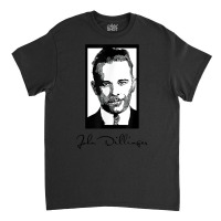 John Dillinger T Shirt Classic T-shirt | Artistshot