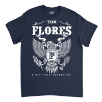 Flores Lifetime Member Classic T-shirt | Artistshot