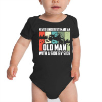 Mens Never Underestimate An Old Man With A Side By Side Utv T Shirt Baby Bodysuit | Artistshot