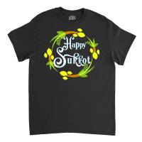 Happy Sukkot Holiday Jewish Shirts Sukkah For Children Gifts T Shirt Classic T-shirt | Artistshot