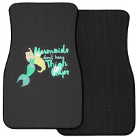 Mermaids Don T Have Thigh Gaps 22219656 Front Car Mat | Artistshot