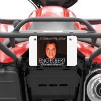 Engelbert Humperdinck Atv License Plate | Artistshot