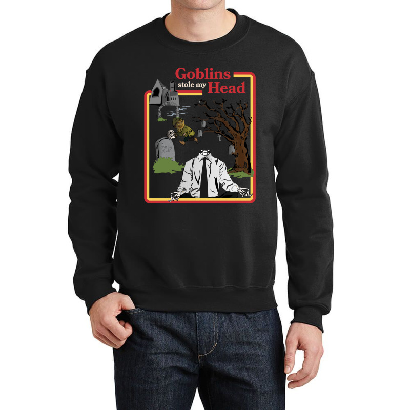 Goblins Stole My Head Vintage Retro Crewneck Sweatshirt by ArtistConner | Artistshot