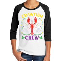 Crawfish Crew Seafood Festival Food Parade Mardi Gras Youth 3/4 Sleeve | Artistshot