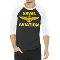 Naval Aviation At Its Best. Perfect For Military Veterans. Pullover Ho 3/4 Sleeve Shirt | Artistshot