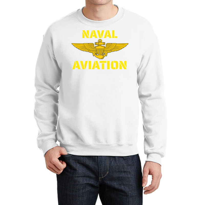 Naval Aviation At Its Best. Perfect For Military Veterans. Pullover Ho Crewneck Sweatshirt by husserllpr | Artistshot