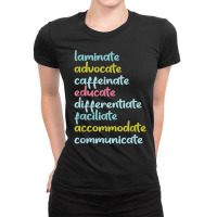 Laminate Advocate Caffeinate Educate T Shirt Ladies Fitted T-shirt | Artistshot