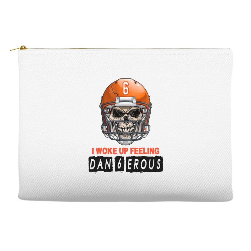 I Woke Up Feeling Dangerous 6 Accessory Pouches | Artistshot