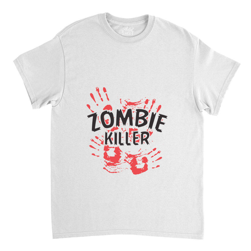 Zombie Killer Classic T-shirt | Artistshot