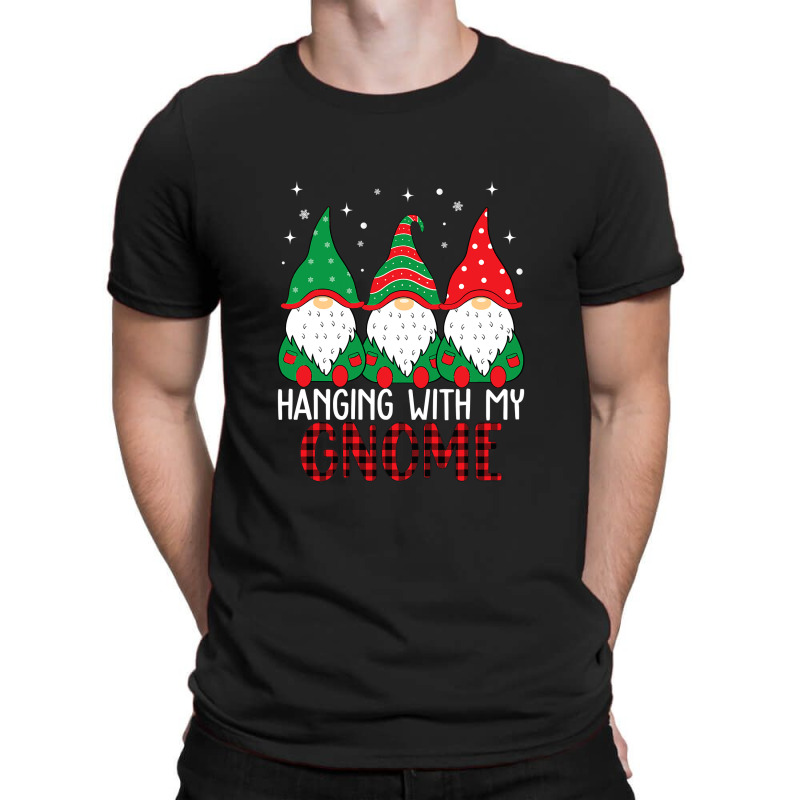 Hanging With My Gnomies Funny Garden Gnome T Shirt Copy Copy Copy T-shirt | Artistshot