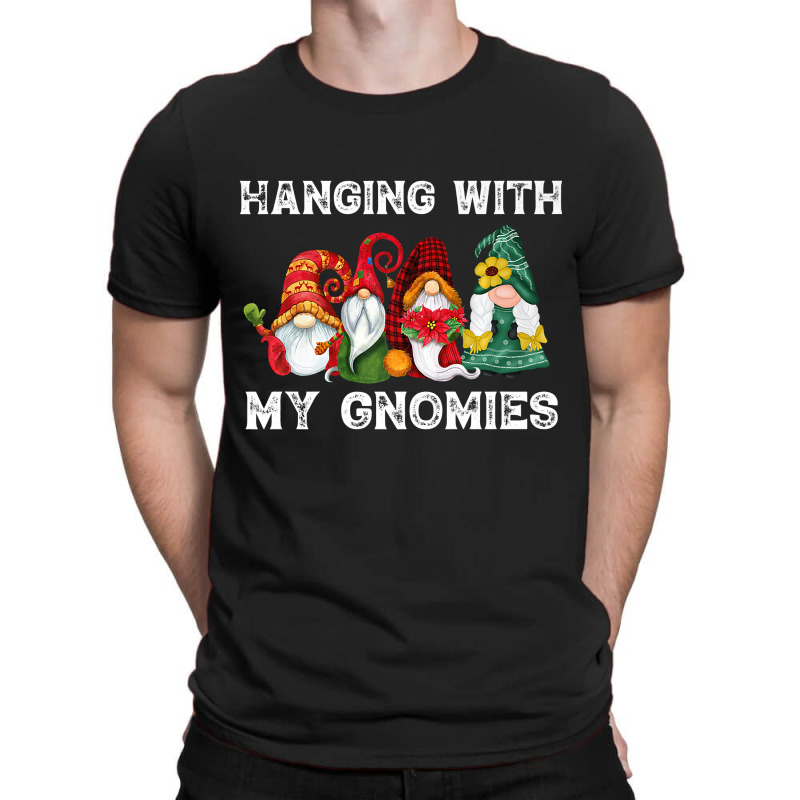 Hanging With My Gnomies Funny Gnome Friend Christmas Premium T Shirt T-shirt | Artistshot