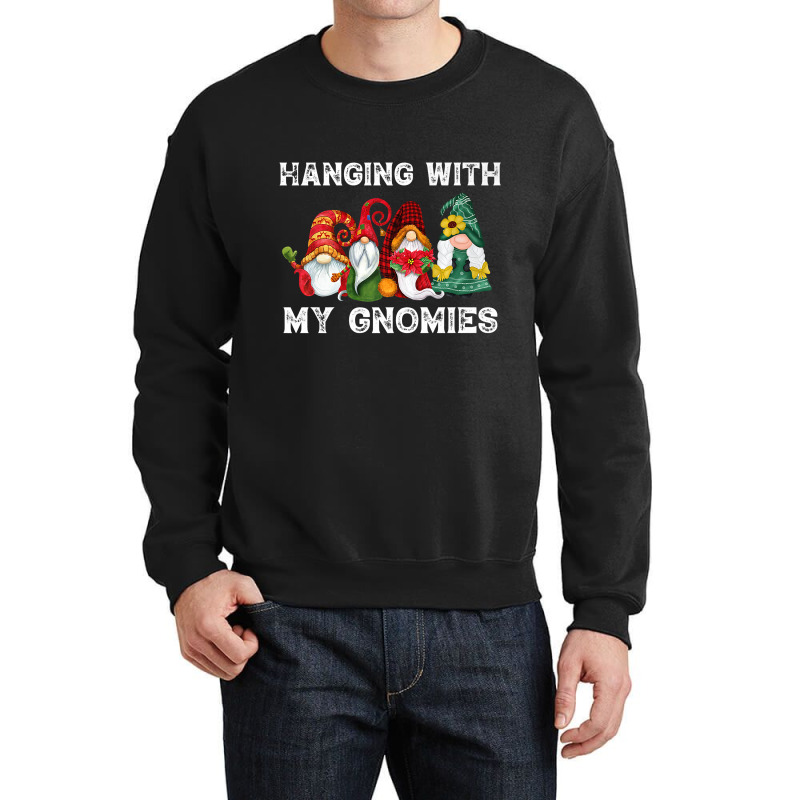 Hanging With My Gnomies Funny Gnome Friend Christmas Premium T Shirt Crewneck Sweatshirt | Artistshot