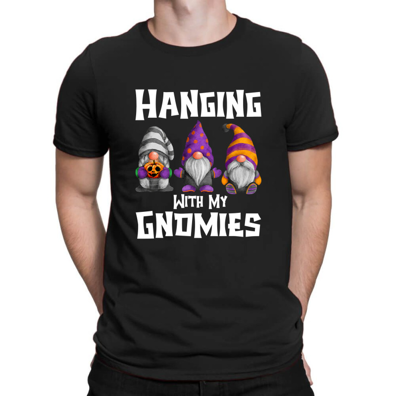 Hanging With My Gnomies Matching Couples Group For Adults T Shirt T-shirt | Artistshot