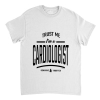 Cardiologist Classic T-shirt | Artistshot