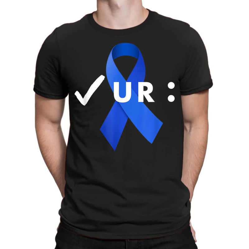 Check Your Colon, Colonoscopies Colon Cancer Awareness T-shirt | Artistshot