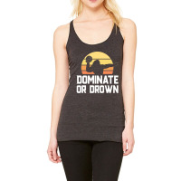 Dominate Or Drown Vintage Water Polo Shirts For Boys Men Racerback Tank | Artistshot