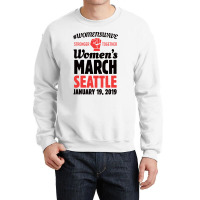 Women's March 2019 Seattle Crewneck Sweatshirt | Artistshot