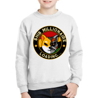 Shib Millionaire Loading Youth Sweatshirt | Artistshot