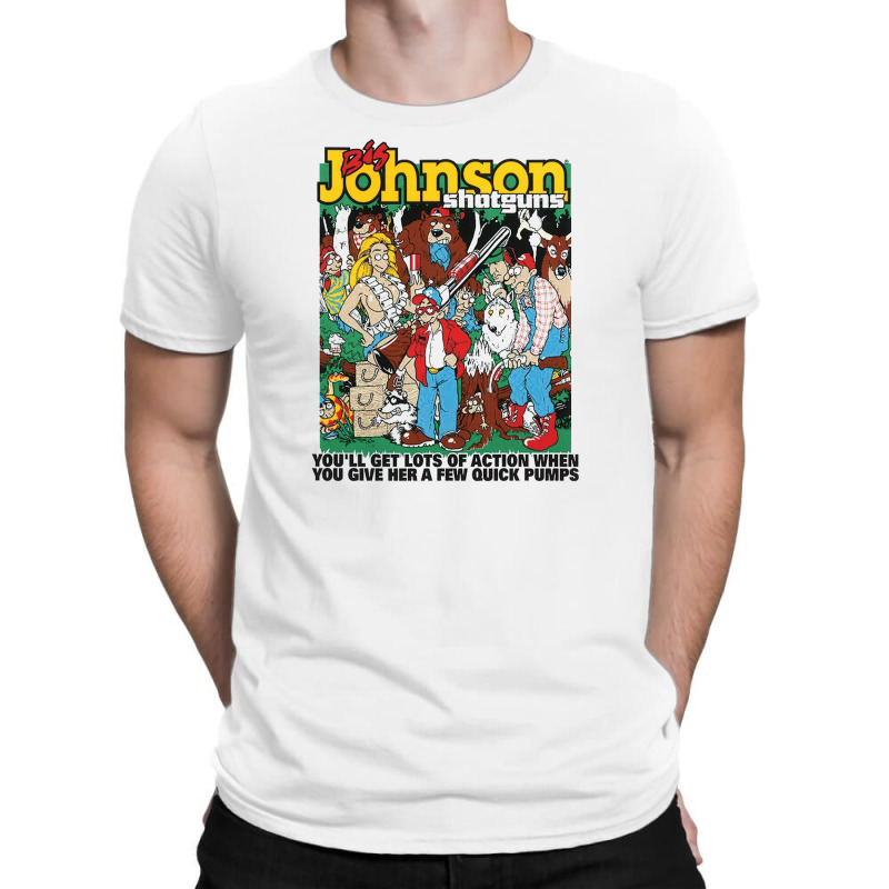 Custom Big Johnson Shotgun T-shirt By Afa Designs - Artistshot