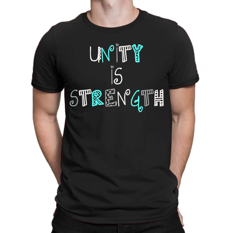 Unity Is Strength Merch T-shirt | Artistshot