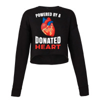 Powered By A Donated Heart T Shirt Cropped Sweater | Artistshot